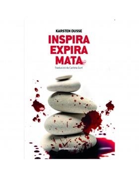 INSPIRA, EXPIRA, MATA | 9788415315995 | Dusse, karsten | Llibres.cat | Llibreria online en català | La Impossible Llibreters Barcelona