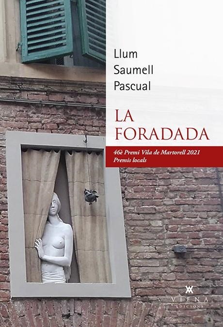 La foradada | 9788418908026 | Saumell, Llum | Llibres.cat | Llibreria online en català | La Impossible Llibreters Barcelona