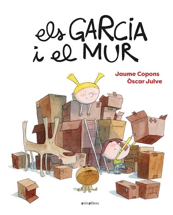 Els Garcia i el mur | 9788418592270 | Copons, Jaume | Llibres.cat | Llibreria online en català | La Impossible Llibreters Barcelona