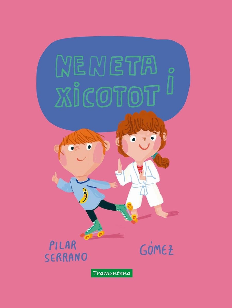 Neneta i Xicotot | 9788417303877 | Serrano Burgos, Pilar | Llibres.cat | Llibreria online en català | La Impossible Llibreters Barcelona