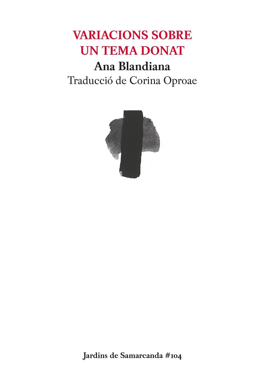 Variacions sobre un tema donat | 9788497667418 | Blandiana, Ana | Llibres.cat | Llibreria online en català | La Impossible Llibreters Barcelona