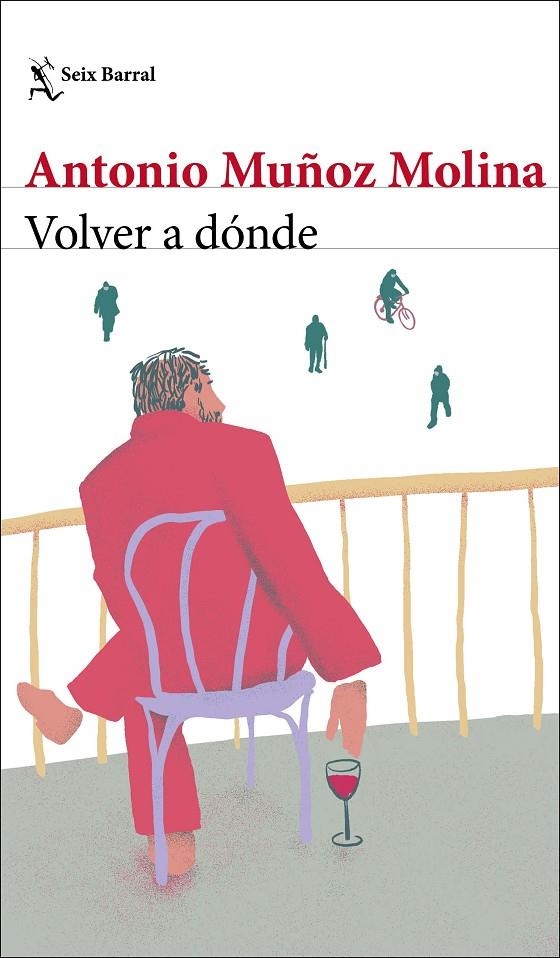 Volver a dónde | 9788432239045 | Muñoz Molina, Antonio | Llibres.cat | Llibreria online en català | La Impossible Llibreters Barcelona