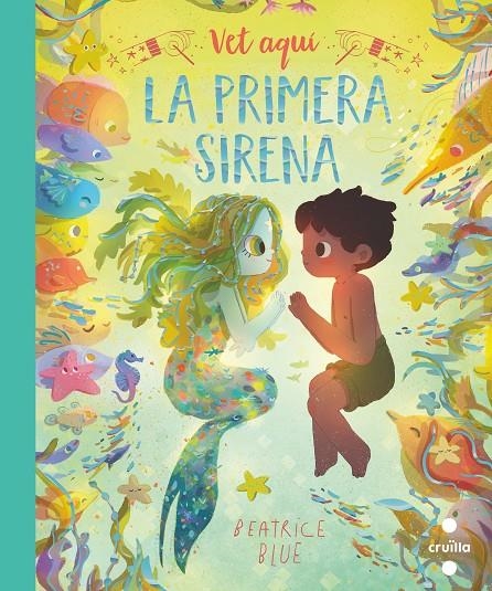 VET AQUÍ LA PRIMERA SIRENA | 9788466149358 | Blue, Beatrice | Llibres.cat | Llibreria online en català | La Impossible Llibreters Barcelona