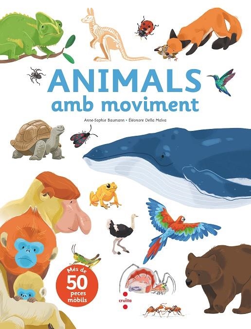 C-AM. ANIMALS AMB MOVIMENT | 9788466149068 | Baumann, Anne-Sophie | Llibres.cat | Llibreria online en català | La Impossible Llibreters Barcelona