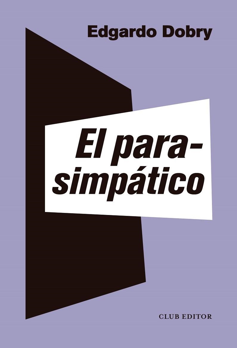 El parasimpático | 9788473293143 | Dobry, Edgardo | Llibres.cat | Llibreria online en català | La Impossible Llibreters Barcelona