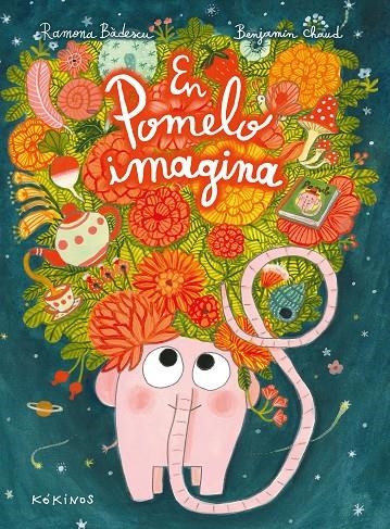 En Pomelo imagina | 9788417742508 | Bâdescu, Ramona | Llibres.cat | Llibreria online en català | La Impossible Llibreters Barcelona