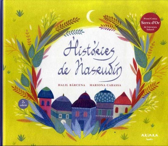 HISTORIES DE NASRUDÍN | 9788417440923 | HALIL BARCENA | Llibres.cat | Llibreria online en català | La Impossible Llibreters Barcelona