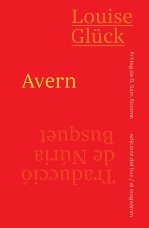 Avern | 9788412210323 | Louise Glück | Llibres.cat | Llibreria online en català | La Impossible Llibreters Barcelona