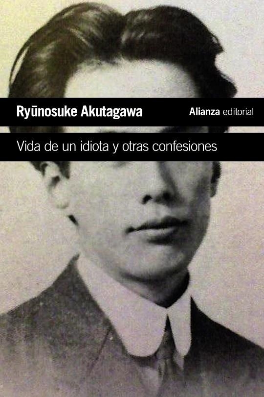 Vida de un idiota y otras confesiones | 9788413624426 | Akutagawa, Ryonosuke | Llibres.cat | Llibreria online en català | La Impossible Llibreters Barcelona