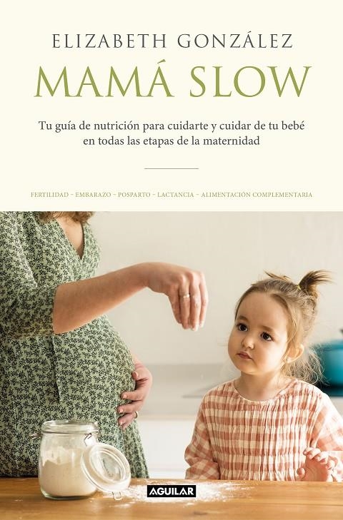 Mamá slow | 9788403522183 | González, Elizabeth | Llibres.cat | Llibreria online en català | La Impossible Llibreters Barcelona