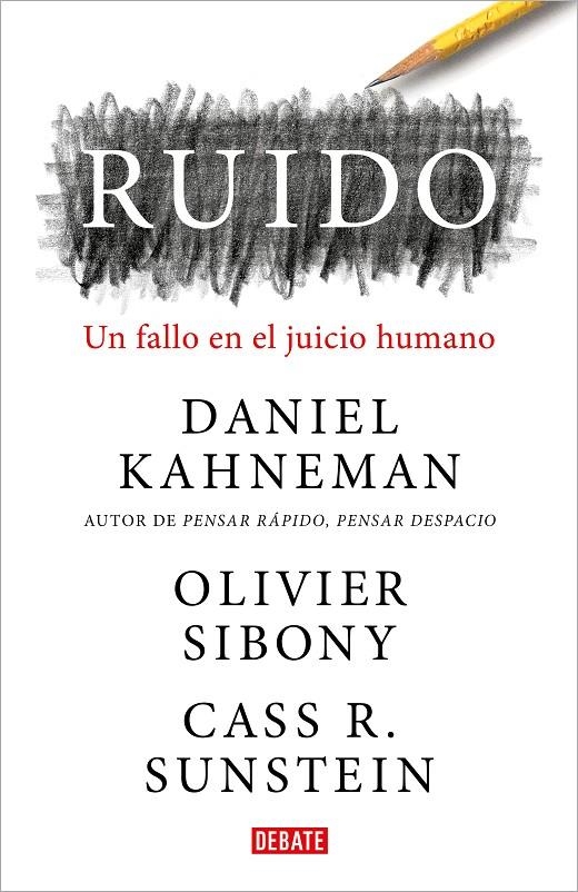 Ruido | 9788418006364 | Kahneman, Daniel/Sibony, Olivier/Sunstein, Cass R. | Llibres.cat | Llibreria online en català | La Impossible Llibreters Barcelona