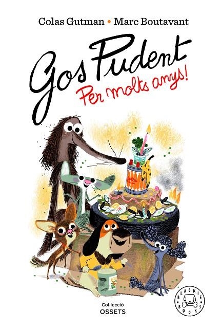 Gos Pudent. Per molts anys! | 9788418733550 | Gutman, Colas | Llibres.cat | Llibreria online en català | La Impossible Llibreters Barcelona