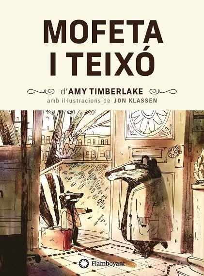 Mofeta i Teixó | 9788418304200 | Timberlake, Amy | Llibres.cat | Llibreria online en català | La Impossible Llibreters Barcelona