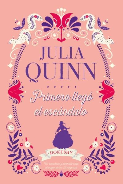 Primero llegó el escándalo | 9788417421304 | Quinn, Julia | Llibres.cat | Llibreria online en català | La Impossible Llibreters Barcelona