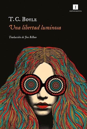 Una libertad luminosa | 9788417553586 | Boyle, T. C. | Llibres.cat | Llibreria online en català | La Impossible Llibreters Barcelona