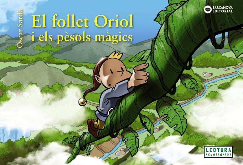 El follet Oriol i els pèsols màgics | 9788448953119 | Sardà, Òscar | Llibres.cat | Llibreria online en català | La Impossible Llibreters Barcelona