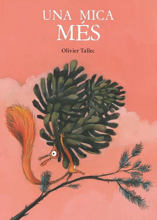 Una mica més | 9788416490837 | Tallec, Olivier | Llibres.cat | Llibreria online en català | La Impossible Llibreters Barcelona