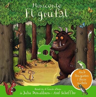 El grúfal. Miniconte | 9788413490595 | Donaldson, Julia | Llibres.cat | Llibreria online en català | La Impossible Llibreters Barcelona