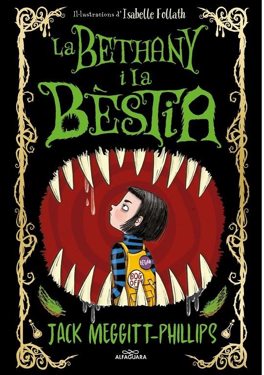 La Bethany i la Bèstia 1 - La Bethany i la Bèstia | 9788420452777 | Meggitt-Phillips, Jack | Llibres.cat | Llibreria online en català | La Impossible Llibreters Barcelona