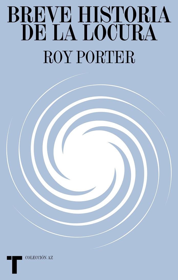 Breve historia de la locura | 9788418428791 | Porter, Roy | Llibres.cat | Llibreria online en català | La Impossible Llibreters Barcelona