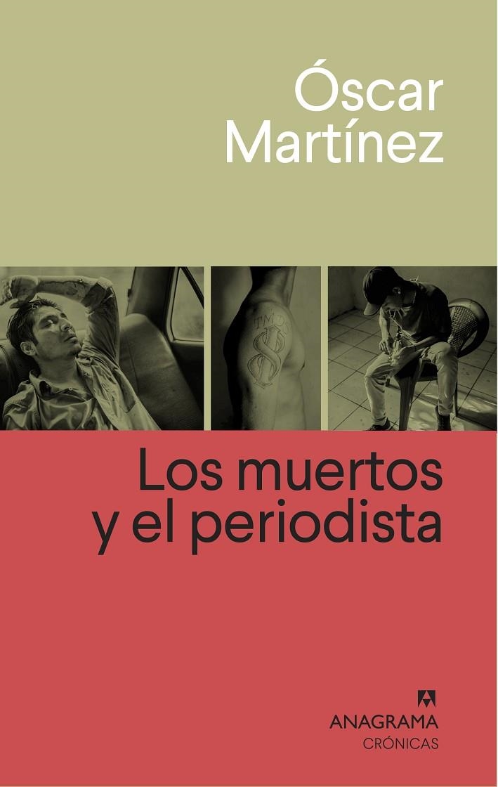 Los muertos y el periodista | 9788433926265 | Martínez, Óscar | Llibres.cat | Llibreria online en català | La Impossible Llibreters Barcelona