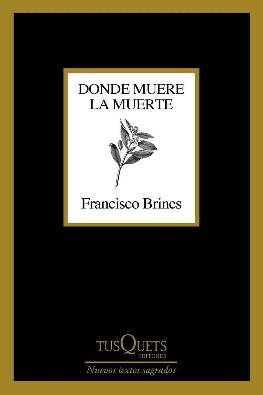 Donde muere la muerte | 9788411070188 | Brines, Francisco | Llibres.cat | Llibreria online en català | La Impossible Llibreters Barcelona