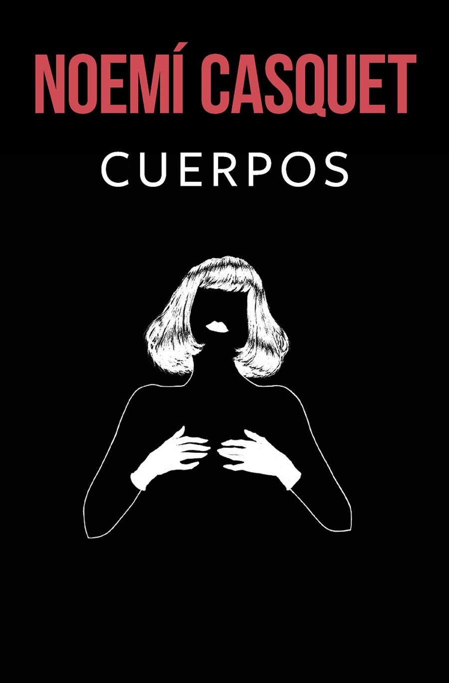 Cuerpos | 9788466669900 | Casquet, Noemí | Llibres.cat | Llibreria online en català | La Impossible Llibreters Barcelona