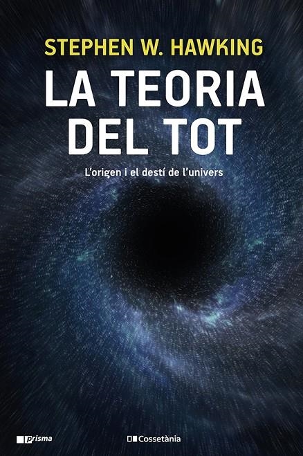 La teoria del tot | 9788413560762 | Hawking, Stephen W. | Llibres.cat | Llibreria online en català | La Impossible Llibreters Barcelona