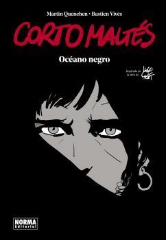 CORTO MALTES. ÓCEANO NEGRO | 9788467947434 | BASTIEN VIVES/QUENEHEN, MARTIN | Llibres.cat | Llibreria online en català | La Impossible Llibreters Barcelona