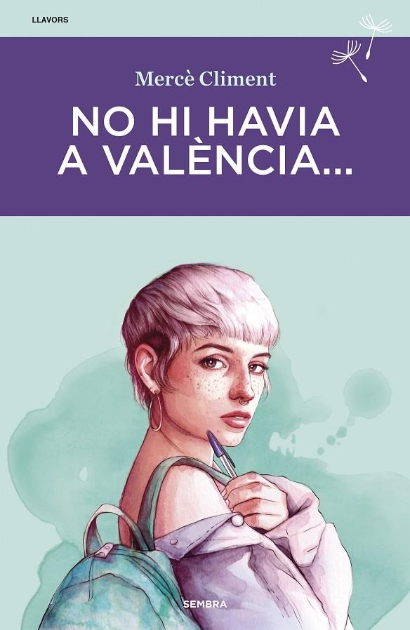 No hi havia a València... | 9788416698622 | Climent, Mercè | Llibres.cat | Llibreria online en català | La Impossible Llibreters Barcelona