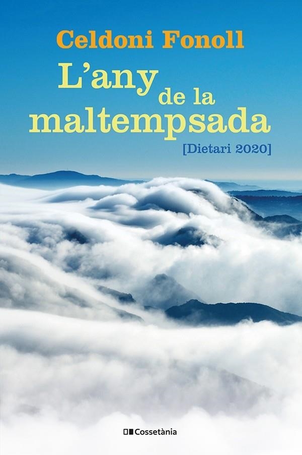 L'any de la maltempsada | 9788413560809 | Fonoll, Celdoni | Llibres.cat | Llibreria online en català | La Impossible Llibreters Barcelona