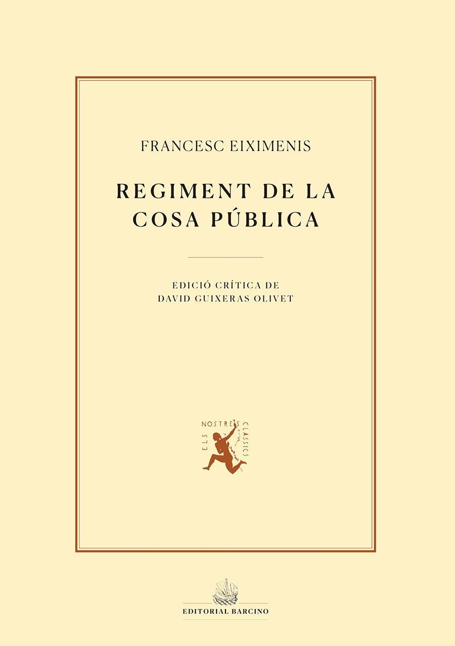 Regiment de la cosa pública | 9788472268746 | Eiximenis, Francesc | Llibres.cat | Llibreria online en català | La Impossible Llibreters Barcelona