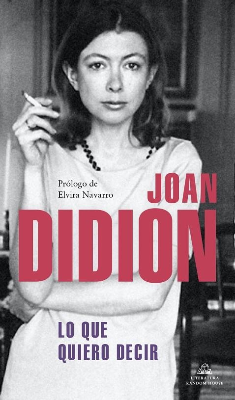 Lo que quiero decir | 9788439739395 | Didion, Joan | Llibres.cat | Llibreria online en català | La Impossible Llibreters Barcelona