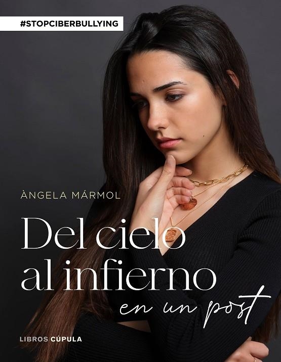 Del cielo al infierno en un post | 9788448027995 | Mármol, Àngela | Llibres.cat | Llibreria online en català | La Impossible Llibreters Barcelona