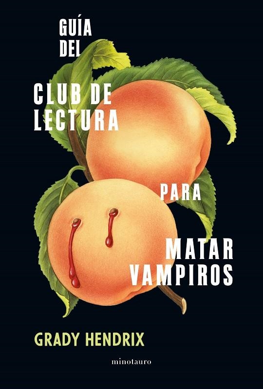 Guía del club de lectura para matar vampiros | 9788445009956 | Hendrix, Grady | Llibres.cat | Llibreria online en català | La Impossible Llibreters Barcelona