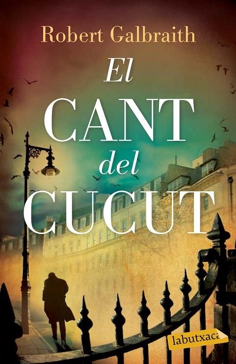 El cant del cucut | 9788499309460 | Galbraith, Robert | Llibres.cat | Llibreria online en català | La Impossible Llibreters Barcelona