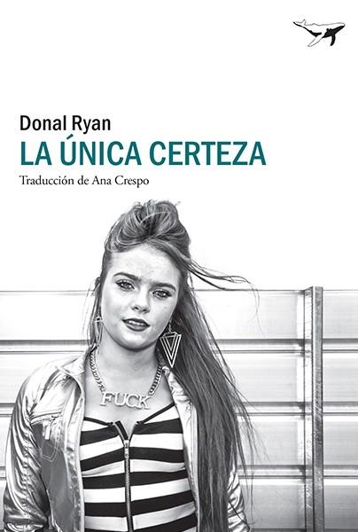 La única certeza | 9788412220582 | Ryan, Donal | Llibres.cat | Llibreria online en català | La Impossible Llibreters Barcelona