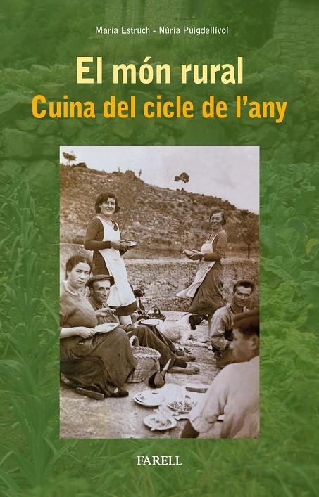 El món rural. Cuina del cicle de l'any | 9788417116477 | Estruch, Maria | Llibres.cat | Llibreria online en català | La Impossible Llibreters Barcelona