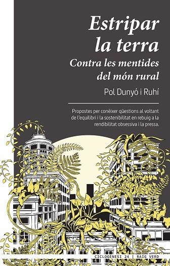 Estripar la terra | 9788417925697 | Dunyó i Ruhí, Pol | Llibres.cat | Llibreria online en català | La Impossible Llibreters Barcelona