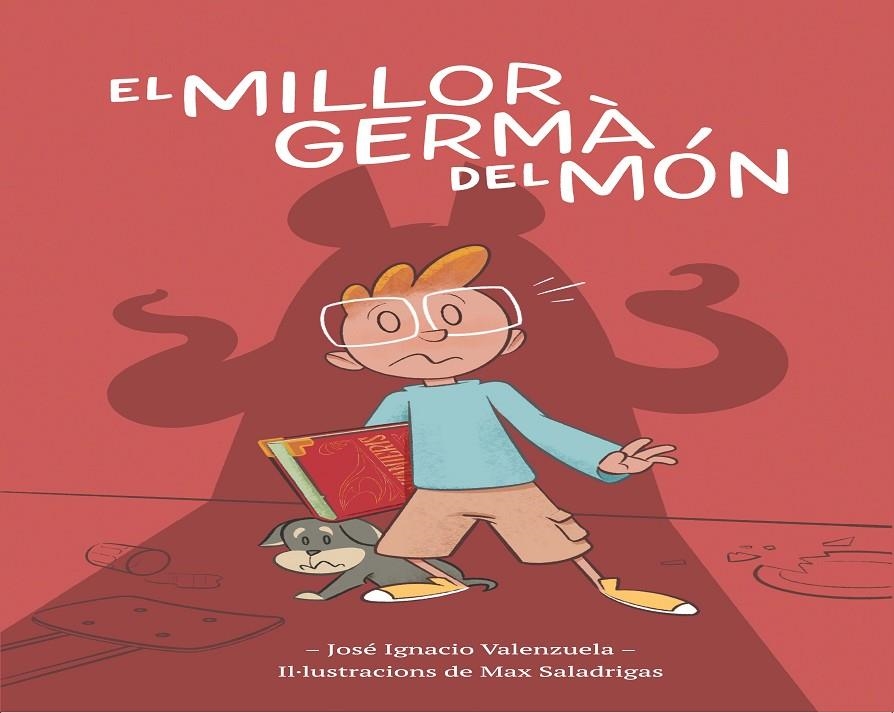 El millor germà del món | 9788416490967 | Valenzuela, José Ignacio | Llibres.cat | Llibreria online en català | La Impossible Llibreters Barcelona