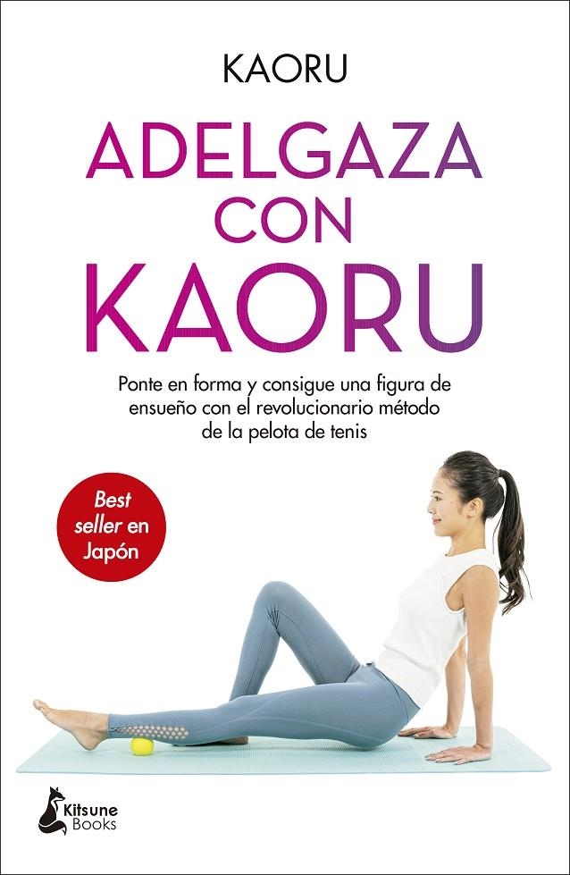 Adelgaza con Kaoru | 9788418524004 | Kaoru | Llibres.cat | Llibreria online en català | La Impossible Llibreters Barcelona