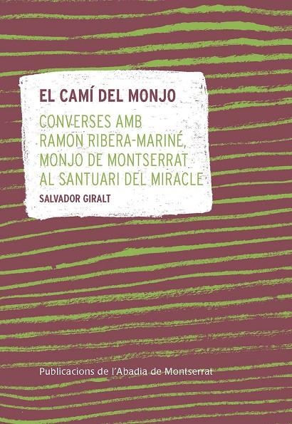 EL CAMÍ DEL MONJO | 9788491911937 | Giralt, Salvador | Llibres.cat | Llibreria online en català | La Impossible Llibreters Barcelona