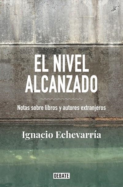 El nivel alcanzado | 9788418056826 | Echevarría, Ignacio | Llibres.cat | Llibreria online en català | La Impossible Llibreters Barcelona