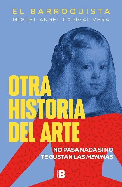 Otra historia del arte | 9788418051258 | Cajigal Vera (El Barroquista), Miguel Ángel | Llibres.cat | Llibreria online en català | La Impossible Llibreters Barcelona