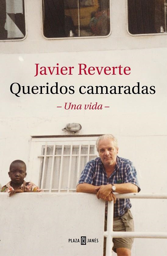 Queridos camaradas | 9788401026980 | Reverte, Javier | Llibres.cat | Llibreria online en català | La Impossible Llibreters Barcelona