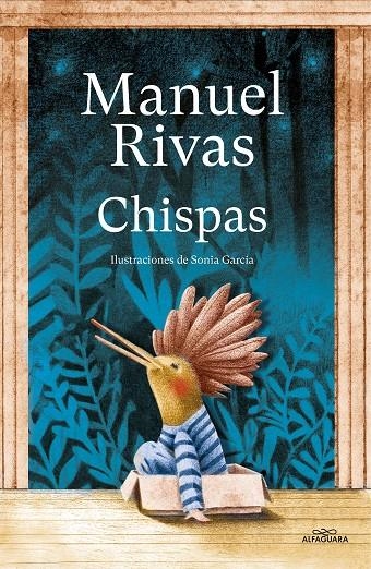 Chispas | 9788420459875 | Rivas, Manuel | Llibres.cat | Llibreria online en català | La Impossible Llibreters Barcelona