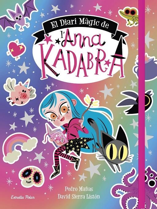 El Diari Màgic de l'Anna Kadabra | 9788413891293 | Mañas, Pedro / Sierra Listón, David | Llibres.cat | Llibreria online en català | La Impossible Llibreters Barcelona