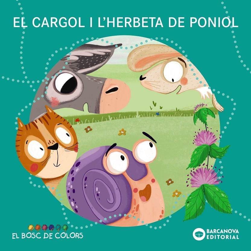 El cargol i l'herbeta de poniol | 9788448954543 | Baldó, Estel / Gil, Rosa / Soliva, Maria | Llibres.cat | Llibreria online en català | La Impossible Llibreters Barcelona