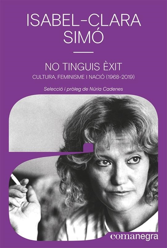 No tinguis èxit | 9788418022852 | Simó, Isabel-Clara | Llibres.cat | Llibreria online en català | La Impossible Llibreters Barcelona