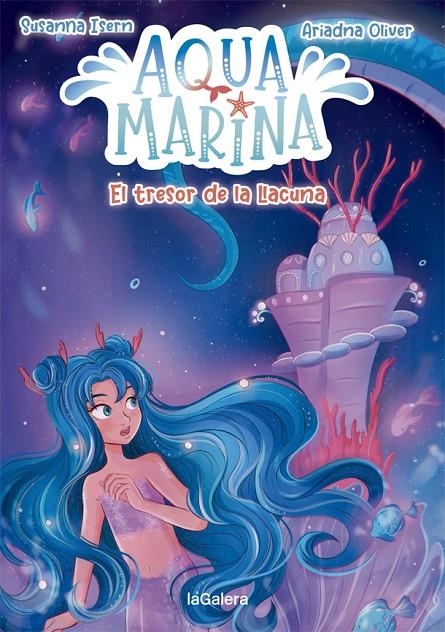 Aqua Marina 3. El tresor de la llacuna | 9788424669423 | Isern, Susanna | Llibres.cat | Llibreria online en català | La Impossible Llibreters Barcelona